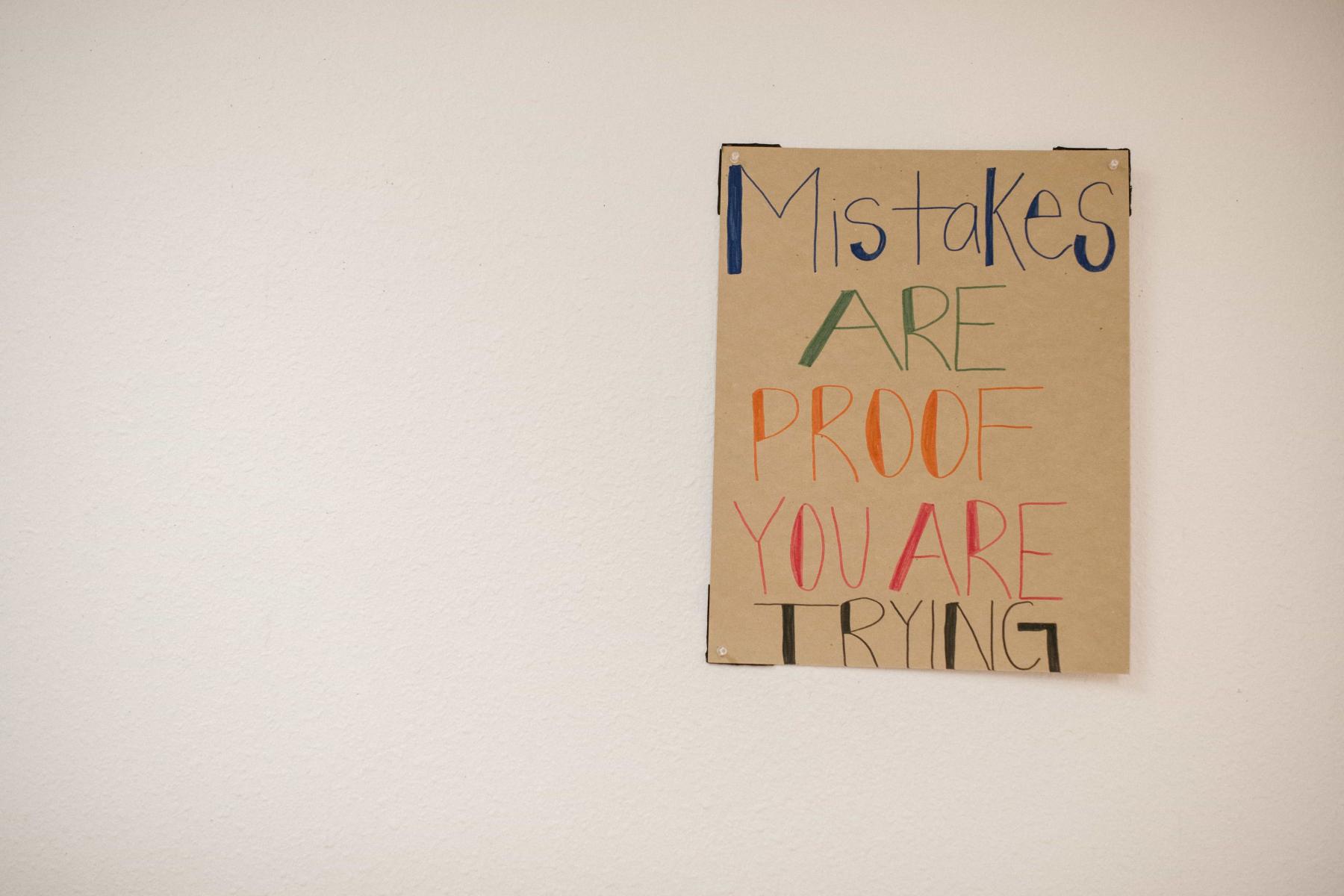 Mistakes show that you are trying sign